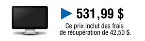 Le prix est de $ 529,99 incluant les frais de récupération de $ 42,50.