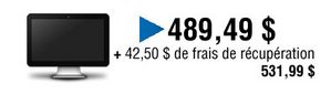 Le prix est de $ 489,49 plus $ 42,50 pour les frais de récupération égal $ 529.99.